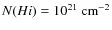$N(H {\sc i})=10^{21}~{\rm cm^{-2}}$