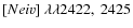$[Ne {\sc iv}]~\lambda\lambda2422,~2425$