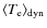 $\langle\ensuremath{T_{\rm e}}\rangle_{\rm dyn}$