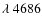 $\lambda~4686$