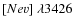 $[Ne {\sc v}]~\lambda3426$