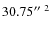 $30.75\hbox{$^{\prime\prime}$ }^2$