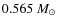 $0.565~\ensuremath{{M}_{\odot}} $