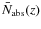 $\bar{N}_{\rm abs}(z)$