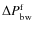 $\Delta P^{\rm f}_{\rm bw}$