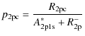 $\displaystyle p_{\rm 2pc} =\frac{R_{\rm 2pc}}{A^\ast_{\rm 2p1s}+R^{-}_{\rm 2p}}$