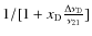 $1/[1+{{x_{\rm D}}}\frac{\Delta\nu_{\rm D}}{\nu_{21}}]$