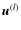 ${\vec{u}}^{(l)}$