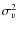 $\sigma_v^2$