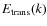 $E_{\rm trans}(k)$