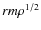 ${rm \rho ^{1/2 }}$