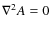 $\nabla^2 A=0$