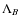 ${\Lambda}_{B}$