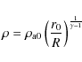 \begin{displaymath}\rho=\rho_{\rm a0} \left(\frac{r_0}{R}\right)^{\frac{1}{\gamma-1}}
\end{displaymath}