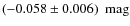 $(-0.058 \pm
0.006)~ \mbox{ mag}$