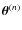 $\vec\theta^{(n)}$