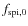 $f_{{\rm spi},0}$