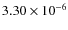 $3.30 \times 10^{-6}$
