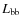 $L_{\rm bb}$