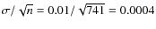 $\sigma/\sqrt{n}=0.01/\sqrt{741}=0.0004$