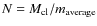 $N = M_{{\rm
cl}}/m_{{\rm average}}$