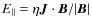 $ E_{\parallel}=\eta \vec{J}\cdot \vec{B}/{\vert{\vec{B}}\vert}$