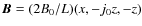 $\vec{B} = (2B_0/L) (x, -j_0 z, -z)$