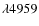$\lambda4959$