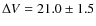 $\Delta V = 21.0\pm1.5$