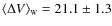$\langle \Delta V \rangle _{\scriptscriptstyle \rm W} = 21.1\pm1.3$