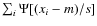 $\sum_i \Psi[(x_i - m)/s]$