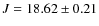 $J=18.62\pm0.21$