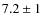 $7.2\pm 1$