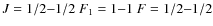 $J=1/2{-}1/2 \ F_1=1{-}1 \ F=1/2{-}1/2$