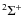 $^2\Sigma^+$