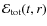 $\ensuremath{\mathcal{E}} _{\rm tot}(t,r)$