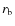 $r_\ensuremath{{\rm b}} $