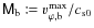 $\ensuremath{\mathsf{M}_\ensuremath{{\rm b}}}\coloneqq \ensuremath{v_{\varphi,\ensuremath{{\rm b}}}^{\rm max}} / \ensuremath{c_{{\rm s}0}} $