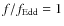 $f/f_{\rm Edd}
= 1$