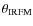 $\theta _{\rm IRFM}$