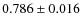 $0.786\pm0.016 $