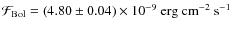 $\mathcal{F}_{\rm Bol}=(4.80 \pm 0.04) \times 10^{-9} ~{\rm erg~cm^{-2}~s^{-1}}$