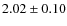 $2.02 \pm 0.10$