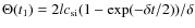 $\Theta (t_1) = 2 l c_{\rm si} (1 - \exp({-\delta
t/2}))/\delta$