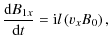$\displaystyle \frac{{\rm d} B_{1x}}{{\rm d} t} ={\rm i} l\left (v_x B_0\right ),$
