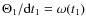 $\Theta_1/{\rm d}t_1=\omega (t_1)$