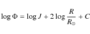 \begin{displaymath}\log \Phi =\log J + 2 \log \frac{R}{R_{\odot}} + C
\end{displaymath}