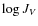 $\log J_{V}$