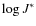 $\log J^{*}$