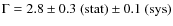 $\Gamma = 2.8 \pm 0.3~({\rm stat}) \pm 0.1~({\rm sys})$